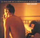 Couverture du livre « La Ballade De La Dependance Sexuelle » de Nan Goldin aux éditions Aperture