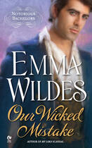 Couverture du livre « Our Wicked Mistake » de Emma Wildes aux éditions Penguin Group Us