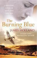 Couverture du livre « The Burning Blue » de Holland James aux éditions Random House Digital