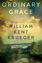 Couverture du livre « Ordinary Grace » de William Kent Krueger aux éditions Atria Books
