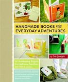 Couverture du livre « Handmade books for everyday adventures » de Zamrzla Erin aux éditions Random House Us