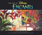 Couverture du livre « The art of enchanté » de Disney aux éditions Abrams Uk