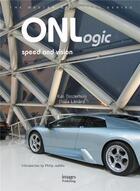 Couverture du livre « Onlogic speed and vision » de Oosterhuis/Lenard aux éditions Images Publishing