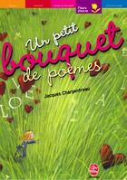 Couverture du livre « UN PETIT BOUQUET DE POEMES » de Girel/Charpentreau aux éditions Le Livre De Poche Jeunesse