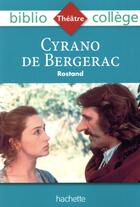 Couverture du livre « Cyrano de Bergerac, Edmond Rostand » de Edmond Rostand aux éditions Hachette Education