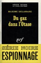 Couverture du livre « Du gaz dans l'otase » de Delamare Maxime aux éditions Gallimard