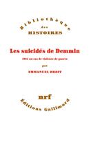 Couverture du livre « Les suicidés de Demmin : 1945, un cas de violence de guerre » de Emmanuel Droit aux éditions Gallimard