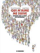 Couverture du livre « Qui m'aime me suive : Bienvenue dans le monde des influenceurs » de Joseph Falzon et Gurvan Kristanadjaja aux éditions Dargaud