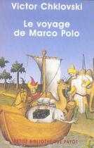 Couverture du livre « Le voyage de Marco Polo » de Chklovski Viktor Bor aux éditions Rivages