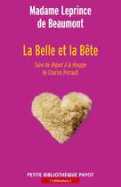 Couverture du livre « La belle et la bête » de Leprince De Beaumont aux éditions Editions Payot