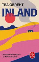 Couverture du livre « Inland » de Tea Obreht aux éditions Le Livre De Poche