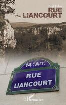 Couverture du livre « Rue Liancourt » de Paul Fabre aux éditions L'harmattan