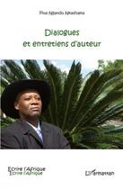 Couverture du livre « Dialogues et entretiens d'auteur » de Pius Nkashama Ngandu aux éditions L'harmattan
