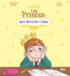 Couverture du livre « Les princes aussi détestent l'école » de Katherine Quenot et Miss Prickly aux éditions Glenat Jeunesse