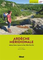 Couverture du livre « Ardèche méridionale (3e édition) » de Jean-Luc Rigaux aux éditions Glenat