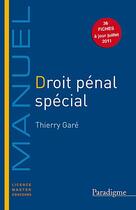 Couverture du livre « Droit pénal spécial » de Thierry Gare aux éditions Larcier