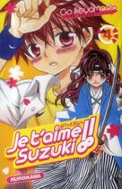 Couverture du livre « Je t'aime Suzuki !! t.4 » de Go Ikeyamada aux éditions Kurokawa