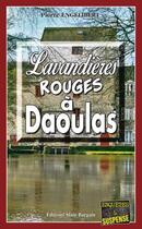 Couverture du livre « Lavandières rouges à Daoulas » de Pierre Engelibert aux éditions Bargain