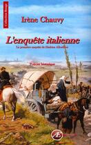 Couverture du livre « L'enquête italienne » de Irene Chauvy aux éditions Ex Aequo