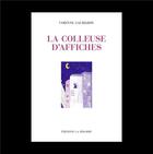 Couverture du livre « La colleuse d'affiches » de Galibardy Corinne aux éditions La Simarre