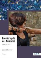 Couverture du livre « Premier cycle des Amazones Tome 1 : terre du futur » de Laurent Scherrer aux éditions Nombre 7