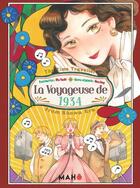 Couverture du livre « La voyageuse de 1934 » de Wu Yushi et Hua Ling aux éditions Editions Maho