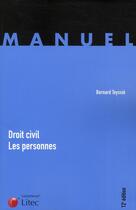 Couverture du livre « Droit civil ; les personnes (12e édition) » de Teyssie/Bernard aux éditions Lexisnexis