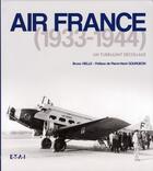 Couverture du livre « Air France 1933-1944, un turbulent décollage » de Bruno Vielle aux éditions Etai