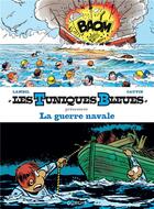 Couverture du livre « Les Tuniques Bleues présentent Tome 7 : la guerre navale » de Raoul Cauvin et Willy Lambil aux éditions Dupuis