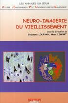 Couverture du livre « Neuro-imagerie du vieillissement » de Stephane Louryan aux éditions Sauramps Medical