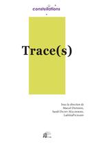 Couverture du livre « Trace(s) » de Deperne Marcel aux éditions Pu De Limoges