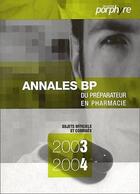 Couverture du livre « Annales (bp 2003-2004) » de Collectif aux éditions Editions Porphyre