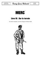 Couverture du livre « MERC Livre III - Sur le terrain » de Paul D. Baader et Lawrence Sangee et Walter Mark aux éditions Antiques Rpg