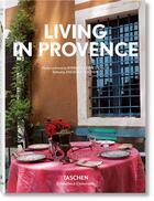 Couverture du livre « Living in Provence » de Angelika Taschen et Barbara Stoeltie et Rene Stoeltie aux éditions Taschen