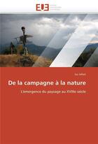 Couverture du livre « De la campagne a la nature » de Lefort-L aux éditions Editions Universitaires Europeennes