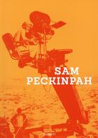 Couverture du livre « Sam Peckinpah » de Fernando Ganzo aux éditions Capricci