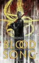 Couverture du livre « Blood song Tome 1 : la voix du sang partie 2 » de Anthony Ryan aux éditions Bragelonne