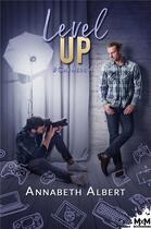 Couverture du livre « #gaymers Tome 4 : level up » de Annabeth Albert aux éditions Mxm Bookmark