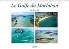 Couverture du livre « Le golfe du morbihan vu du ciel calendrier mural 2020 din a3 horizontal - photographies aeriennes du » de Bourrigaud Fred aux éditions Calvendo