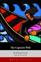 Couverture du livre « The Captain's Wife » de Lewis Eiluned aux éditions Honno Press Digital