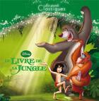 Couverture du livre « Le livre de la jungle » de Disney aux éditions Disney Hachette