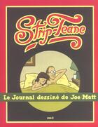 Couverture du livre « Strip-tease » de Joe Matt aux éditions Seuil