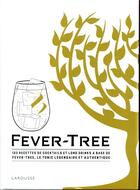 Couverture du livre « Fever tree » de  aux éditions Larousse