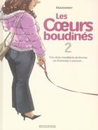 Couverture du livre « Les coeurs boudinés t.2 ; trois récits croustillants de femmes (et d'hommes) à savourer... » de Jean-Paul Krassinsky aux éditions Dargaud