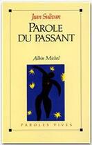 Couverture du livre « Parole du passant » de Jean Sulivan aux éditions Albin Michel