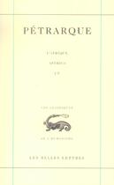 Couverture du livre « L'Afrique / Affrica, chants I-V » de Petrarque aux éditions Belles Lettres