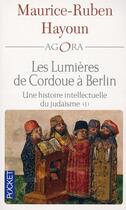 Couverture du livre « Les lumières de Cordoue à Berlin » de Maurice-Ruben Hayoun aux éditions Pocket