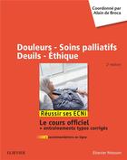 Couverture du livre « Douleurs - soins palliatifs - deuils - éthique » de  aux éditions Elsevier-masson