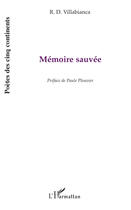 Couverture du livre « Mémoire sauvée » de R.D. Villabianca aux éditions Editions L'harmattan