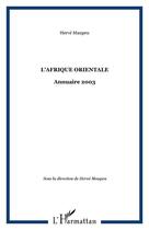 Couverture du livre « L'afrique orientale - annuaire 2003 (édition 2003) » de Herve Maupeu aux éditions Editions L'harmattan